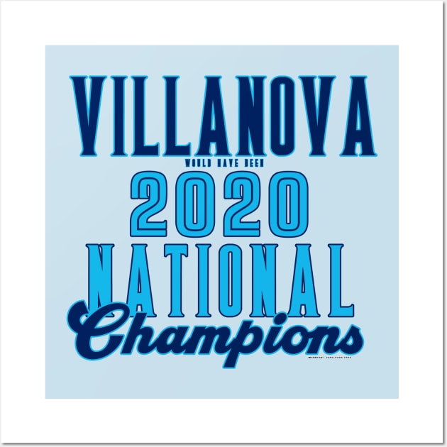 Villanova NCAA 2020 Champs Wall Art by wifecta